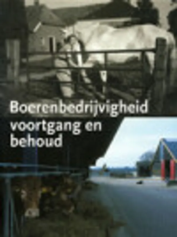 Boerenbedrijvigheid - Koldeweij, E.F. - e.a. Laatste Kans