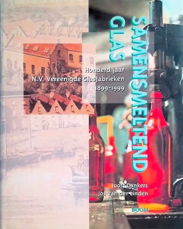 Samensmeltend glas - J. Dankers; J. van der Linden Finale Uitverkoop