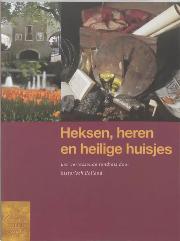 Direct Beschikbaar Heksen, heren en heilige huisjes - H. Sprokholt