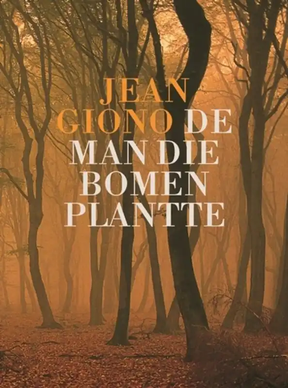 De man die bomen plantte - Jean Giono Fabrieksprijs