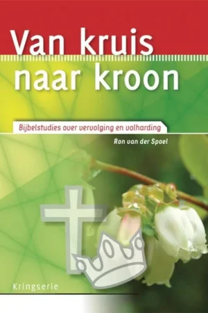 Van kruis naar kroon - Ron van der Spoel Laatste Kans