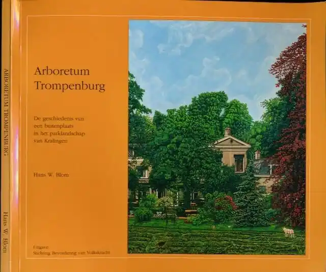 Arboretum Trompenburg - H.W. van Blom Exclusieve Aanbieding