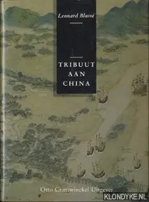 Op = Op Tribuut aan China - L. Blusse