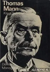 Weekendaanbieding Thomas mann - Schroter Klaus