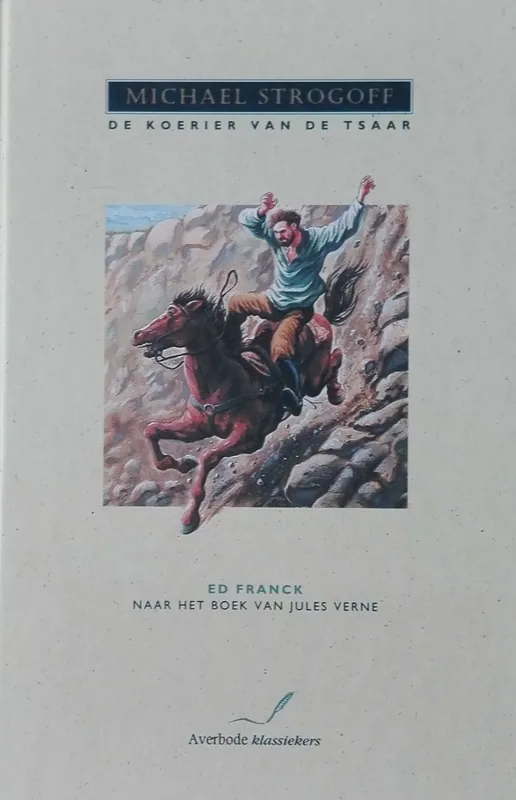 Michael Strogoff - Ed Franck (Jules Verne) Korting
