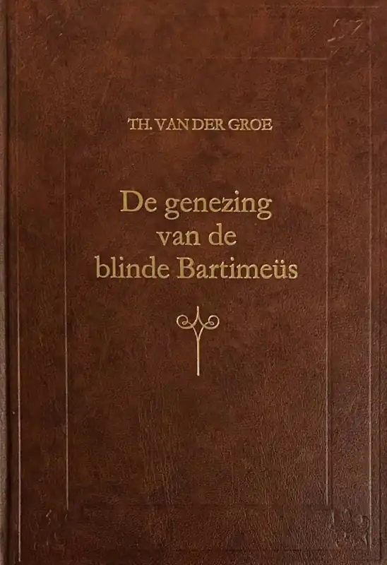 Genezing van de blinde bartimeus - Groe Direct Beschikbaar