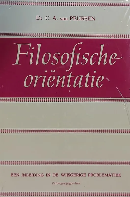Nieuw Filosofische orientatie - C.A. van Peursen