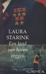Een land van horen zeggen - Laura Starink Bestseller