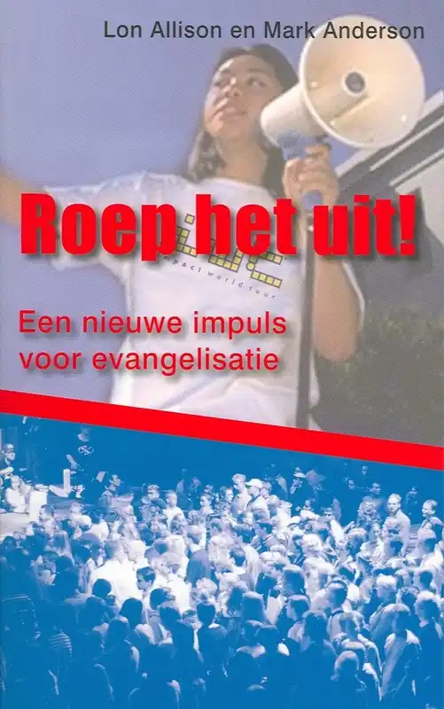 Direct Beschikbaar Roep het uit! - L.J. Allison; M.E. Anderson