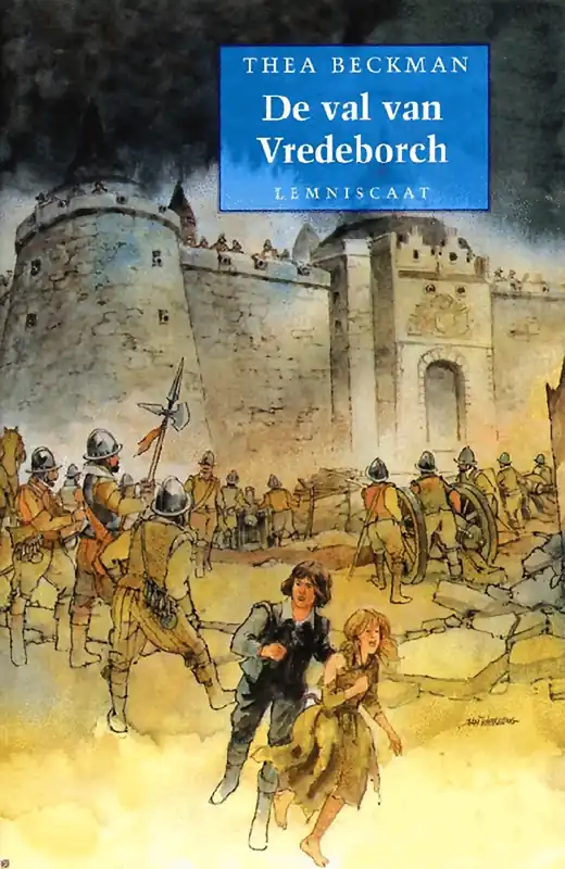 De val van de Vredeborch - Thea Beckman Must-Have