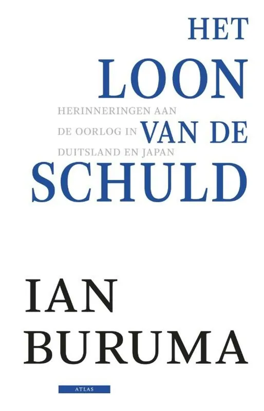 Het loon van de schuld - Ian Buruma Gratis Retour