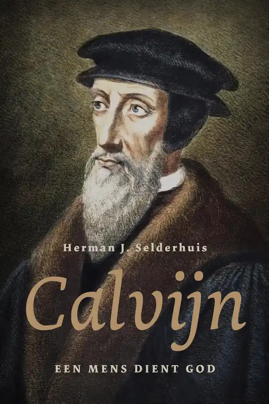 Calvijn - Herman Selderhuis Koopje
