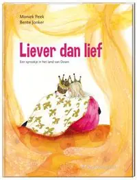 Flitsaanbieding Liever dan lief - Bente Jonker