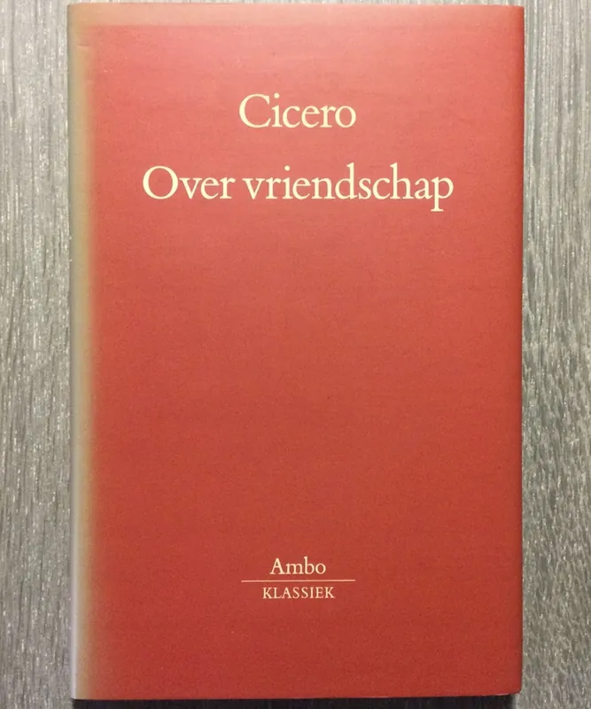 Over vriendschap - Cicero Gecertificeerd