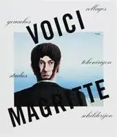 Direct Beschikbaar VOICI MAGRITTE. GOUACHES, COLLAGES, TEKENINGEN, STUDIES, SCHILDERIJEN. - Michel Draguet