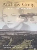 That Summer - Andrew Greig Koopje
