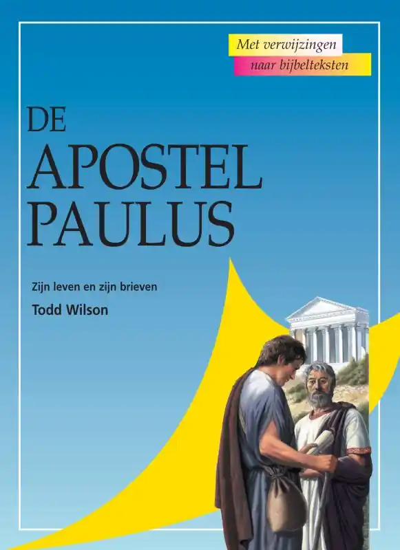 Express Levering De apostel Paulus - Todd Wilson
