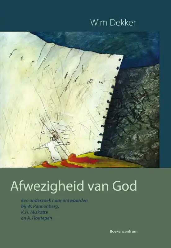 Afwezigheid van God - Wim Dekker Lage Kosten