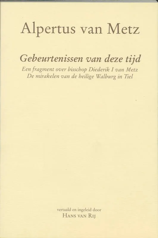 Beperkte Voorraad Alpertus van Metz - VAN METZ