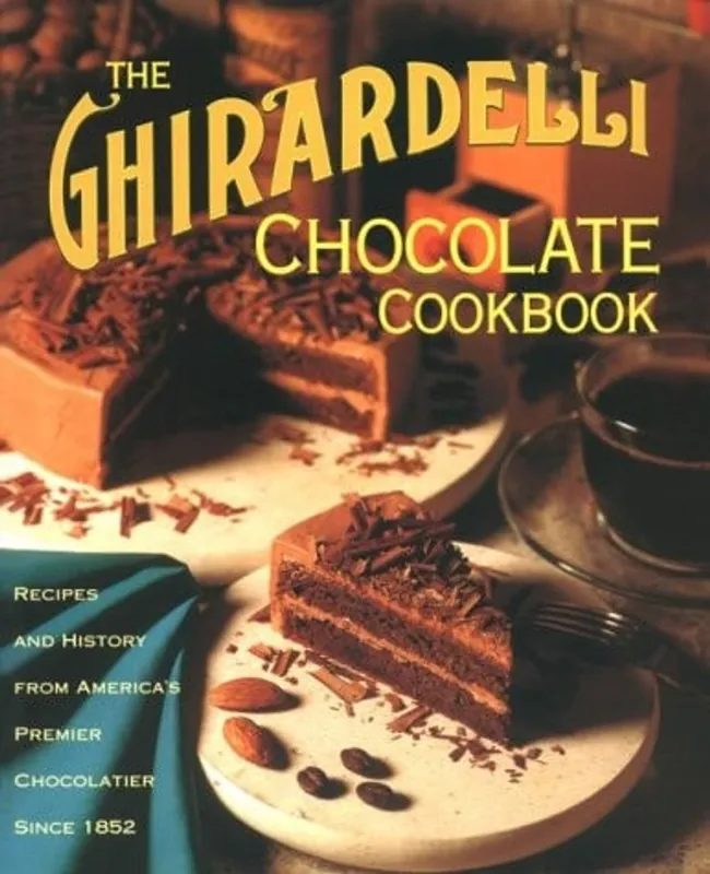 The Ghirardelli Chocolate Cookbook - Neva Beach Lage Prijs