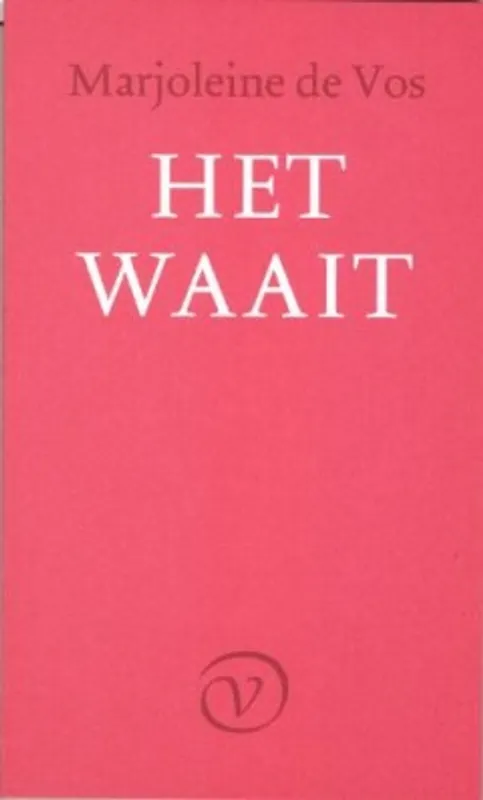 Direct Verzonden Het waait - M. de Vos