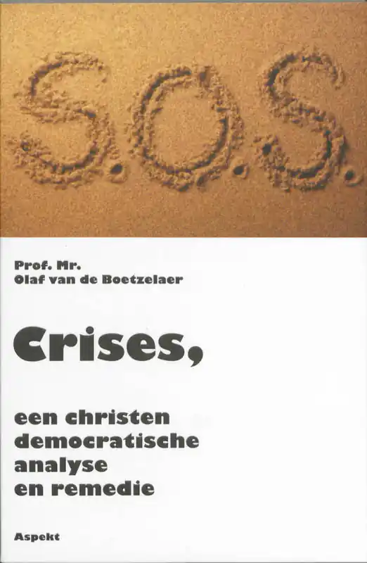 Crises - Olaf van Boetzelaer Uitverkoop