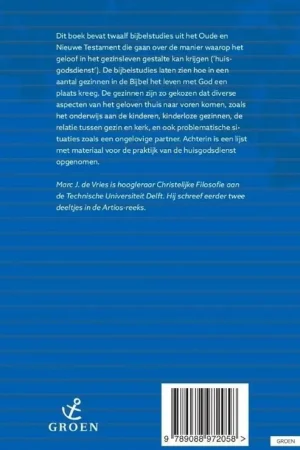 Superprijs Thuis geloven - Marc J. de Vries