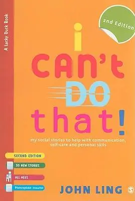 Voordeelprijs I Can't Do That!: My Social Stories to Help with Communication, Self-Care and Personal Skills