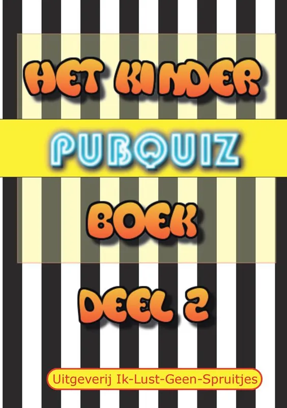Express Levering Het Kinder Pubquiz Boek 2 / Druk 1