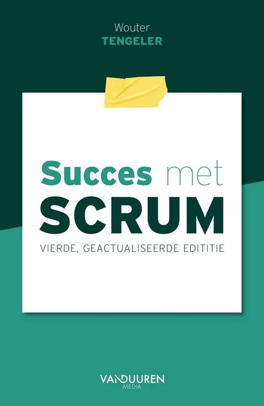 Succes met Scrum / Druk 1 Beste Prijs