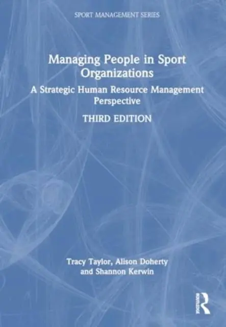 Seizoensaanbieding Managing People in Sport Organizations / 3rd Edition
