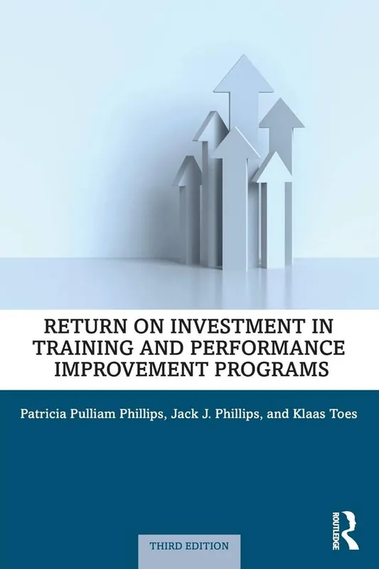 Return on Investment in Training and Performance Improvement Programs / 3rd Edition Fabrieksprijs