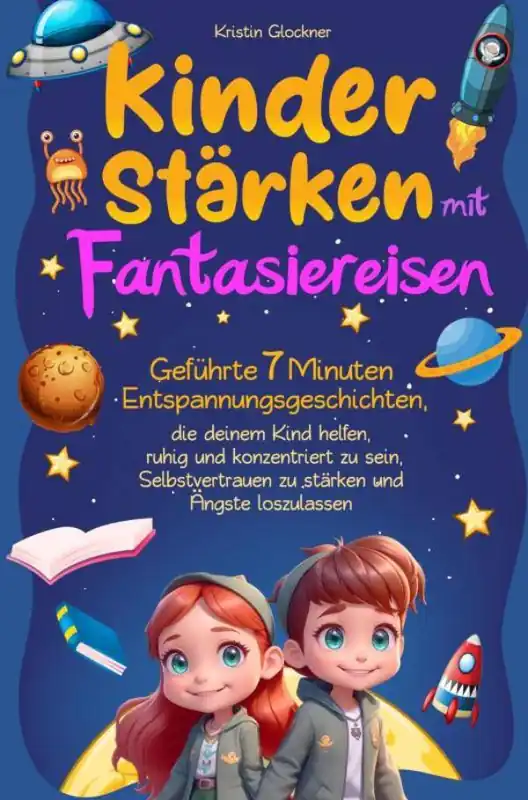 Kinder stärken mit Fantasiereisen / 1 Edition Gratis Verzending