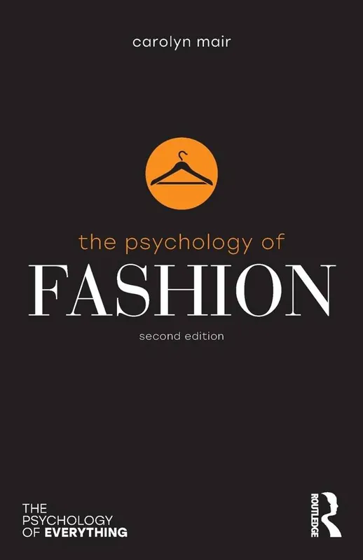 The Psychology of Fashion / 2nd Edition Uitverkoop