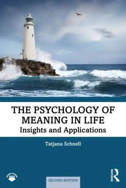 Laatste Kans The Psychology of Meaning in Life / 2nd Edition