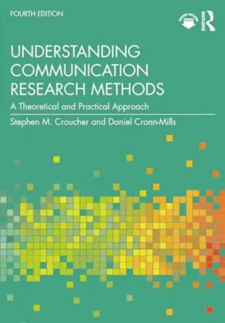 Superprijs Understanding Communication Research Methods / 4th Edition