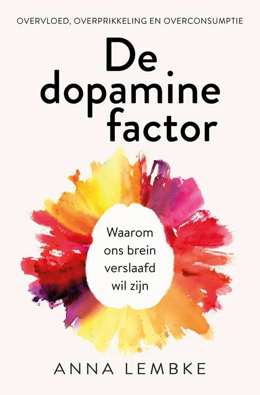 Superprijs De dopamine factor / Druk 6
