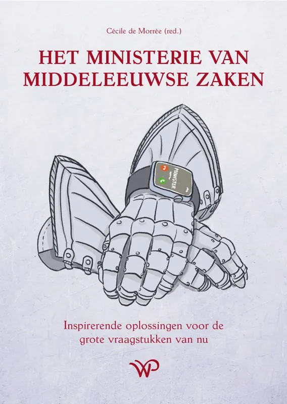 Het Ministerie van Middeleeuwse Zaken / Druk 1 Speciale Aanbieding