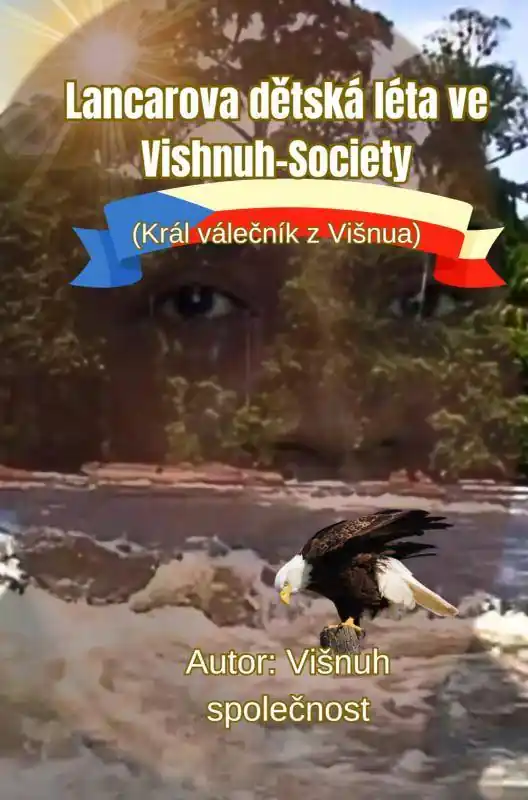 Lancarova dětská léta ve Vishnuh-Society / 1 Edition Speciale Aanbieding