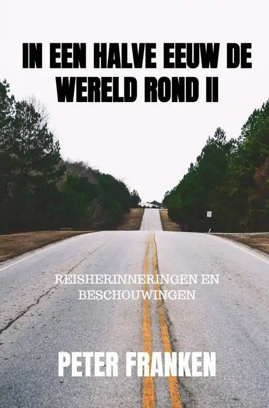 In een halve eeuw de wereld rond II / Druk 1 Gratis Verzending