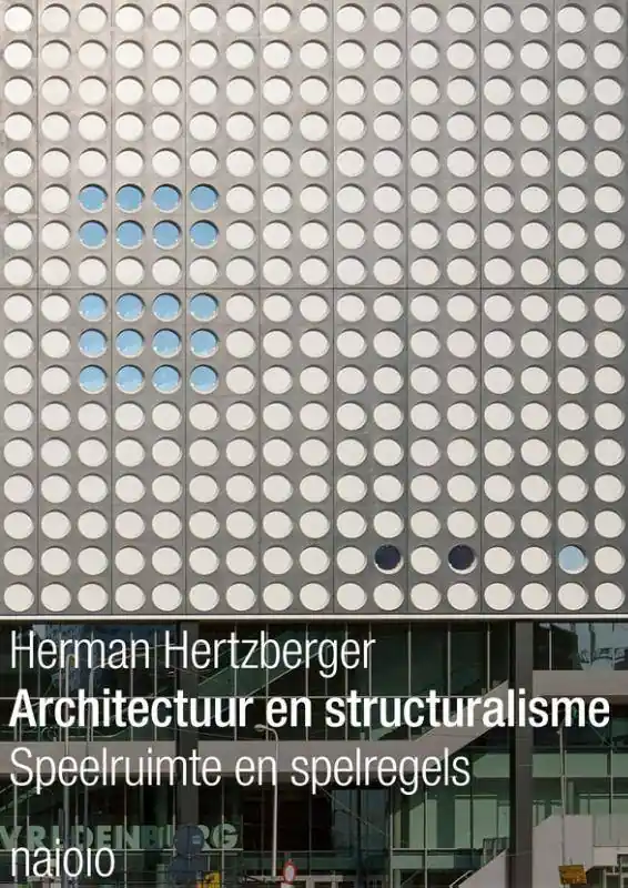 Architectuur en structuralisme / Druk 1 Favoriet