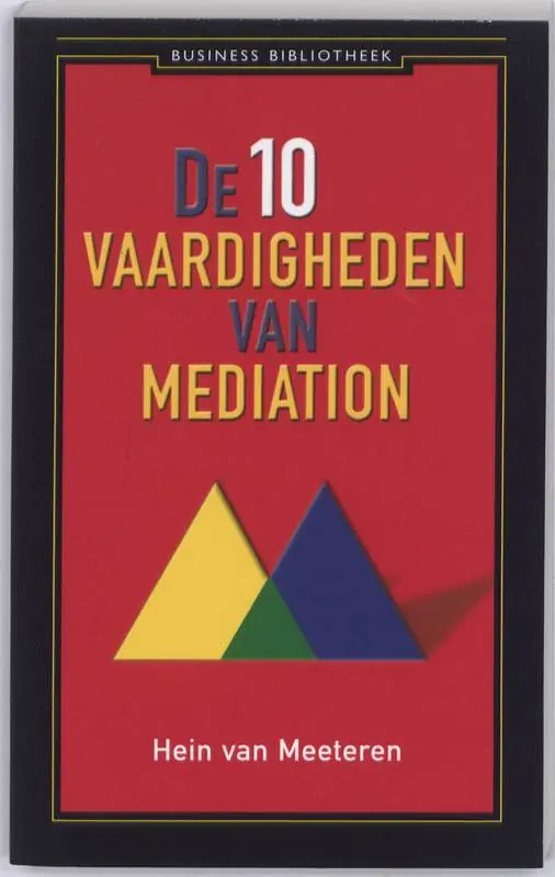 Laatste Kans De 10 vaardigheden van mediation / Druk 5