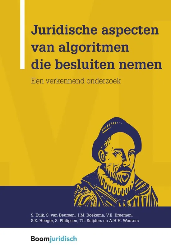 Juridische aspecten van algoritmen die besluiten nemen / Druk 1 Beperkte Voorraad