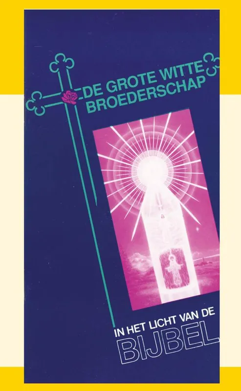 Voordeelprijs De Grote Witte Broederschap / Druk 1