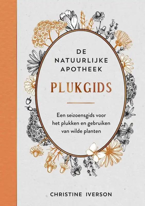 Plukgids - De natuurlijke apotheek / Druk 1 Hoge Kwaliteit