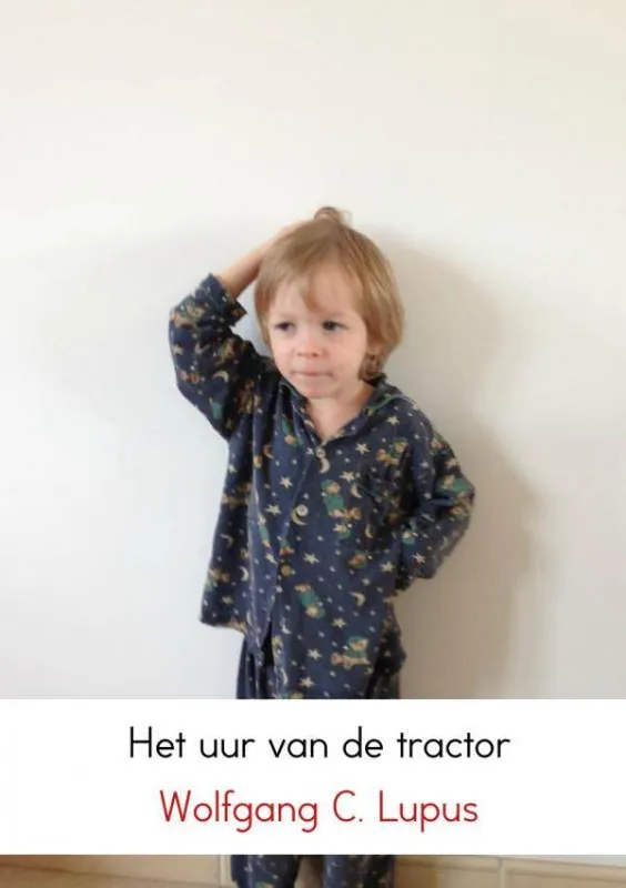 Het uur van de tractor / Druk 1 Bestseller