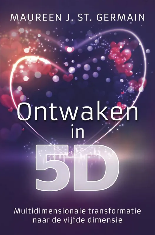Ontwaken in 5D / Druk 6 Beperkte Voorraad