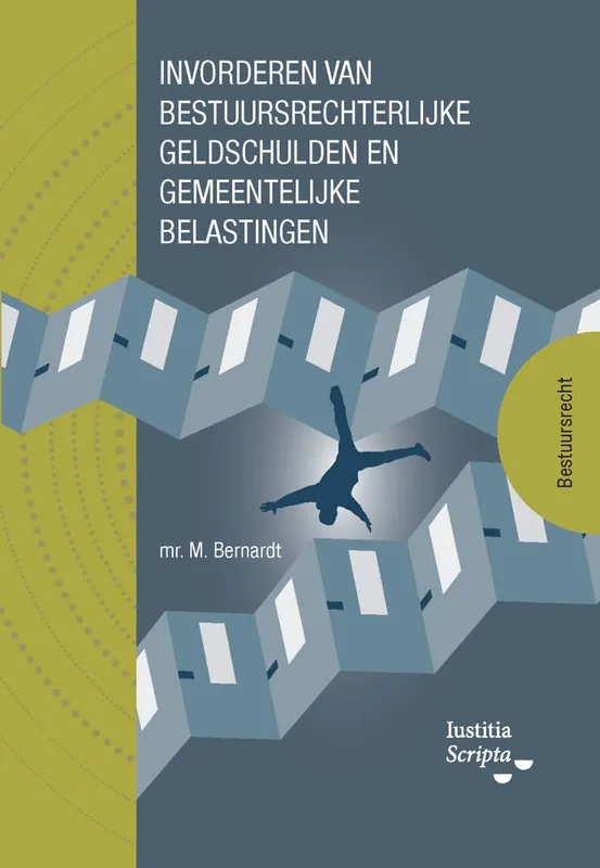 Gratis Retour Invorderen van bestuursrechtelijke geldschulden en gemeentelijke belastingen / Druk 1