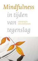 Superprijs Mindfulness in tijden van tegenslag / Druk 1