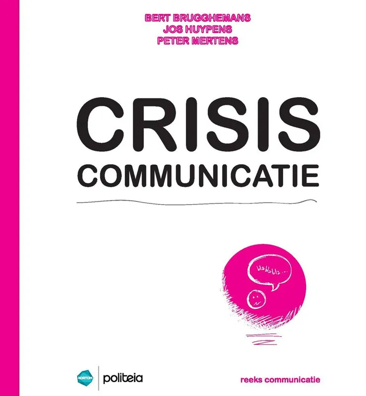 Crisiscommunicatie / Druk 1 Alleen Vandaag